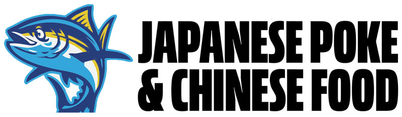 Japanese Poke &Chinese Food